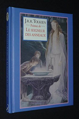 Stock image for Pomes du "Seigneur des Anneaux for sale by LeLivreVert