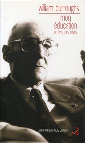 Mon Ã©ducation (9782267013450) by BURROUGHS WILLIAM S