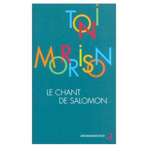 Le chant de Salomon (9782267013702) by MORRISON TONI