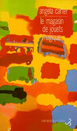 Le magasin de jouets magique (9782267014815) by Carter, Angela