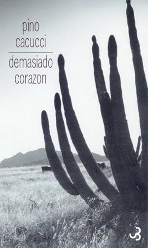 Imagen de archivo de Demasiado corazon a la venta por Ammareal