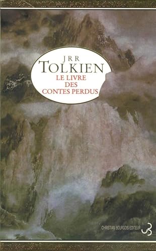 Le livre des contes perdus T1 (1) (9782267016093) by TOLKIEN JRR