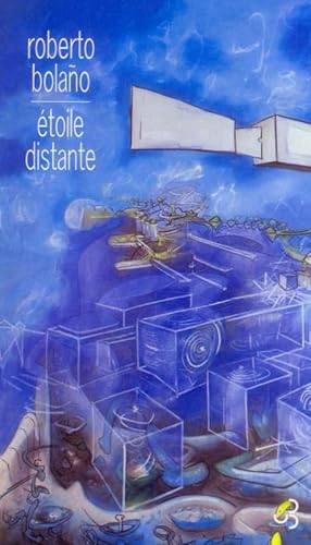 Ã‰toile distante (9782267016277) by BOLANO ROBERTO