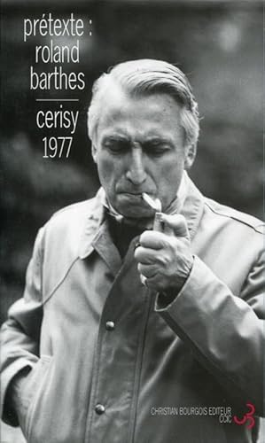 9782267016543: Prtexte, Roland Barthes colloque de Cerisy, [22-29 juin 1977]