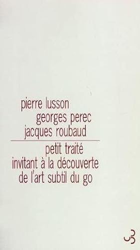 Stock image for Petit Trait Invitant  La Dcouverte De L'art Subtil Du Go for sale by RECYCLIVRE