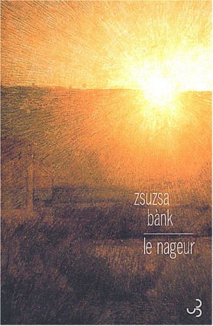 Stock image for Le Nageur [Paperback] Bank, Zsuzsa and Mannoni, Olivier for sale by LIVREAUTRESORSAS
