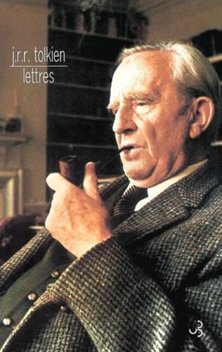 Lettres de J.R.R. Tolkien (9782267017885) by Tolkien, John Ronald Reuel