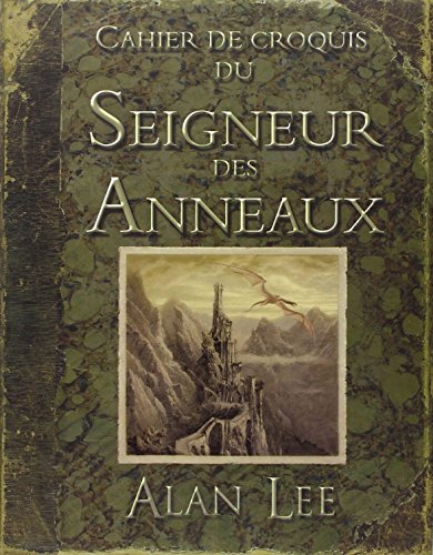 Beispielbild fr Cahier de croquis du Seigneur des anneaux zum Verkauf von Gallix