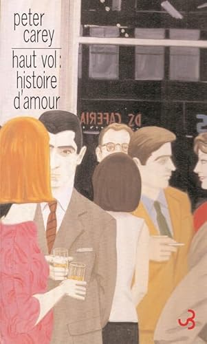 9782267019032: Haut vol : histoire d'amour