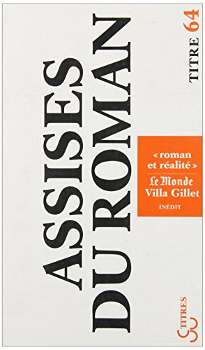 Imagen de archivo de Les Assises internationales du roman : Roman et ralit a la venta por Ammareal