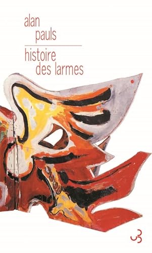 Imagen de archivo de Histoire des larmes : Un tmoignage a la venta por Ammareal