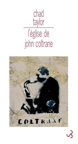 Beispielbild fr L'glise de John Coltrane zum Verkauf von Ammareal
