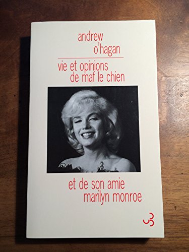 9782267021097: Vie et opinions de Maf le chien et de son amie Marilyn Monroe