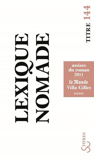 9782267021813: Lexique nomade: Assises du roman 2011