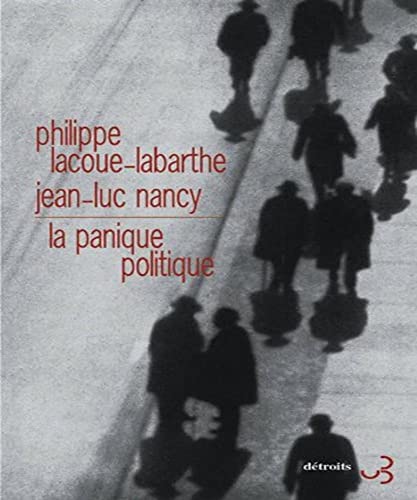 La panique politique (9782267024890) by Lacoue-Labarthe, Philippe