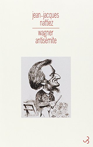 9782267029031: Wagner antismite