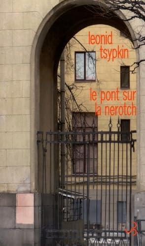 Stock image for PONT SUR LA NEROTCH (LE) for sale by Librairie La Canopee. Inc.