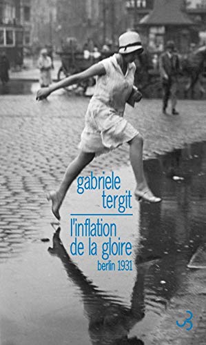 Beispielbild fr L'INFLATION DE LA GLOIRE zum Verkauf von Ammareal