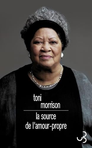 Stock image for La source de l'amour-propre: Essais choisis, discours et mditations for sale by Ammareal