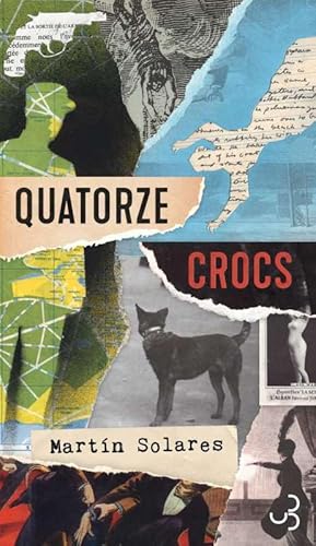 Imagen de archivo de Quatorze crocs : Mmoires de l'agent Pierre Le Noir  propos des vnements surnaturels survenus  Paris en 1927 a la venta por medimops