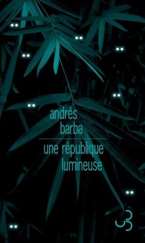 Stock image for Une rpublique lumineuse for sale by medimops
