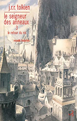 Stock image for Le Seigneur des Anneaux, Tome 3 : Le Retour du Roi for sale by medimops