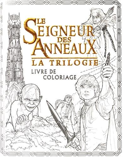 Beispielbild fr Le Seigneur Des Anneaux : La Trilogie : Livre De Coloriage zum Verkauf von RECYCLIVRE