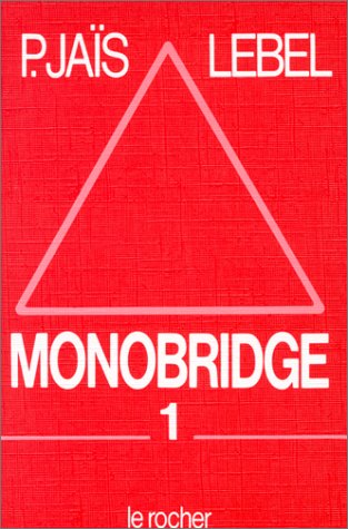 Stock image for Monobridge Tome 1 : Trouvez la bonne enchre for sale by La Petite Bouquinerie