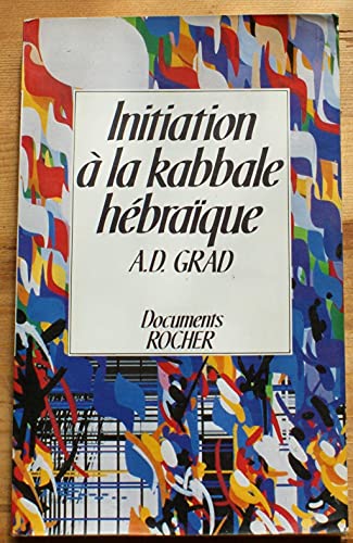 Beispielbild fr Initiation  la kabbale hbraque zum Verkauf von medimops