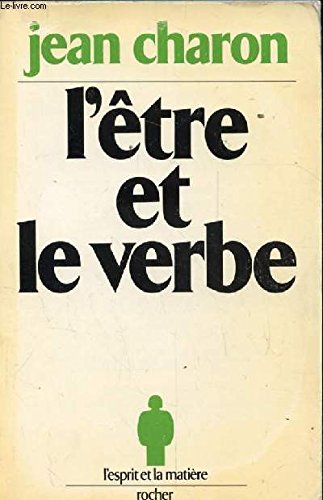 9782268002378: L'tre et le verbe: Essai d'ontologie axiomatique