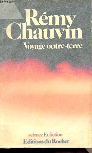 Imagen de archivo de Voyage outre-terre (Collection Science et fiction) (French Edition) a la venta por Book Deals