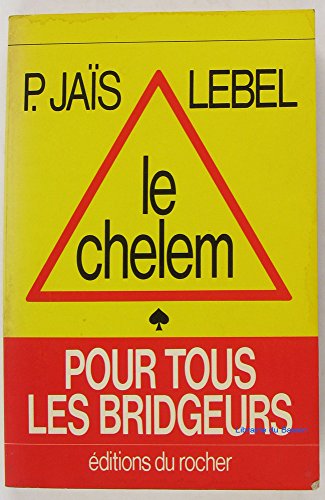 Le chelem pour tous les bridgeurs