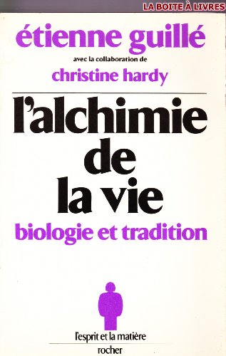 Stock image for L'alchimie de la vie for sale by medimops