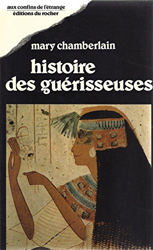 9782268002644: Histoire des guerisseuses : medecine et traditions populaires