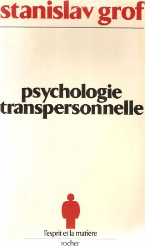 Stock image for PSYCHOLOGIE TRANSPERSONNELLE for sale by Librairie Ancienne Ren Vernet