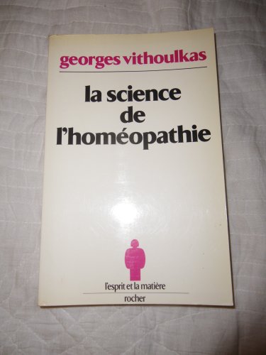Beispielbild fr La science de l'homopathie zum Verkauf von medimops