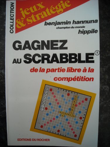 Gagnez au Scrabble