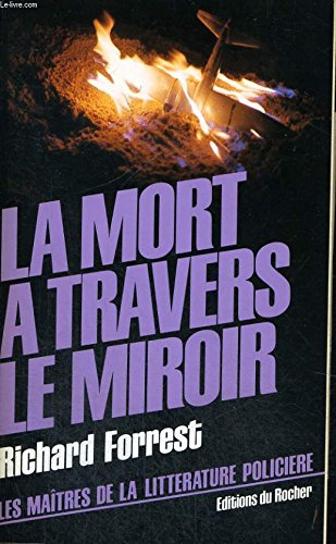 Beispielbild fr La mort  travers le miroir zum Verkauf von medimops