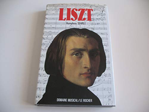 Stock image for Franz Liszt (en fran�ais)