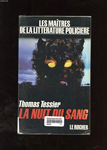 Beispielbild fr La nuit du sang zum Verkauf von Librairie Th  la page