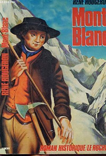 Imagen de archivo de Mont-Blanc a la venta por Ammareal