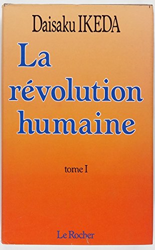 9782268006086: La Revolution Humaine, Tome I