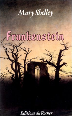 Frankenstein (9782268006727) by Shelley, Mary