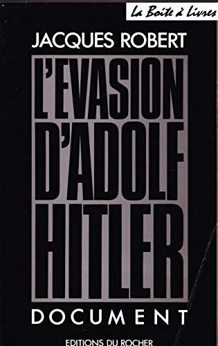 9782268007397: L'évasion d'Adolf Hitler (Collections 