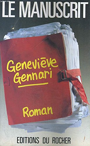 9782268008127: Le manuscrit (French Edition)