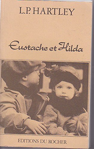 Beispielbild fr Eustache et Hilda zum Verkauf von Ammareal