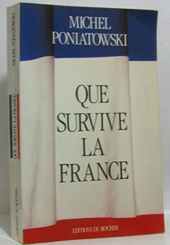 Stock image for Que survive la France for sale by medimops