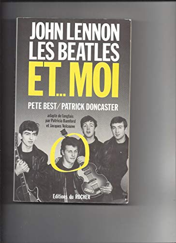 Beispielbild fr John Lennon, les Beatles et moi zum Verkauf von medimops