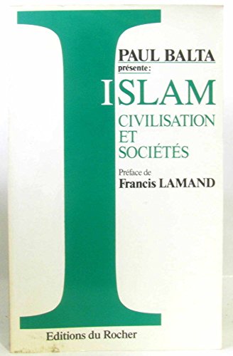 Stock image for Islam, civilisation et societes for sale by medimops