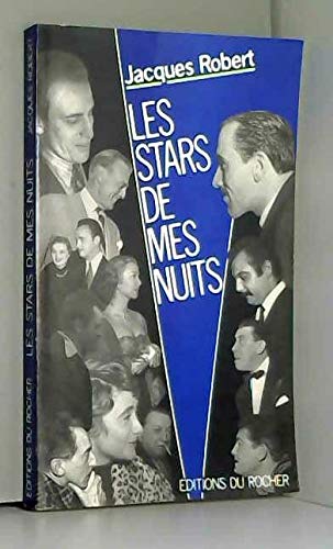 Imagen de archivo de Les stars de mes nuits a la venta por A TOUT LIVRE